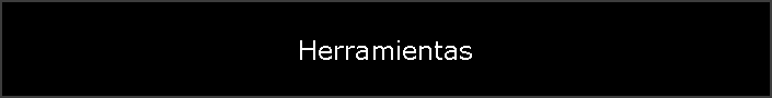 Herramientas
